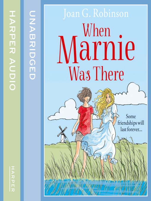 Title details for When Marnie Was There by Joan G. Robinson - Available